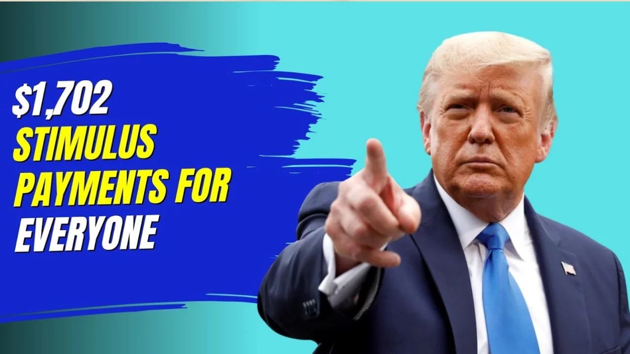 $1,702 Stimulus Payment for Everyone – October 2025 Full Payment Schedule